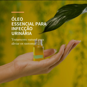 oleo essencial para infecção de urina
