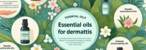 oleos essenciais para dermatite