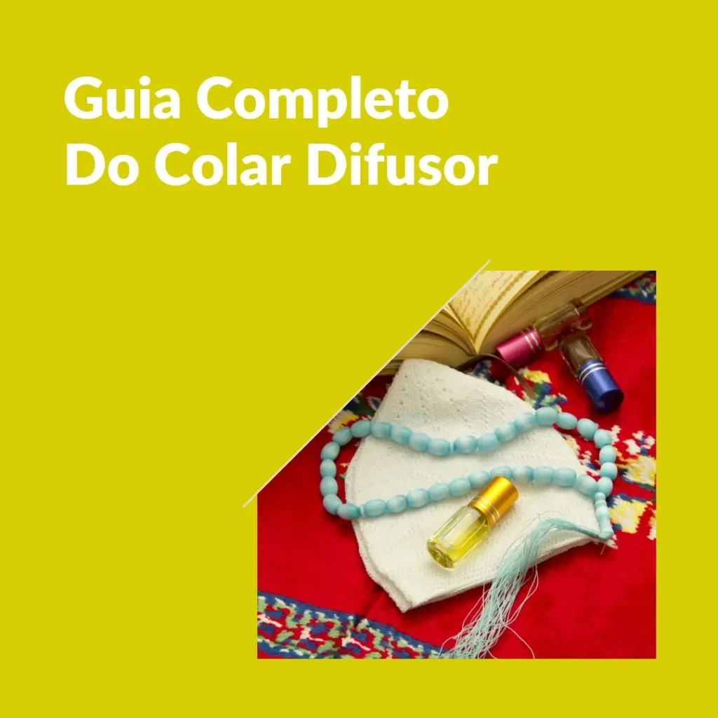 Descubra Tudo Sobre o Colar Difusor: Guia Completo