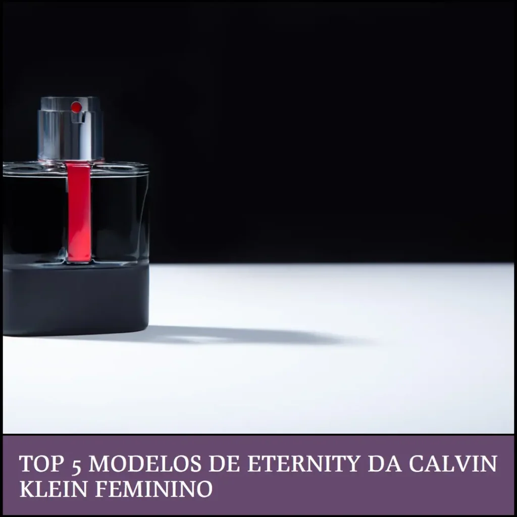 Top Cinco Modelos de eternity da calvin klein feminino