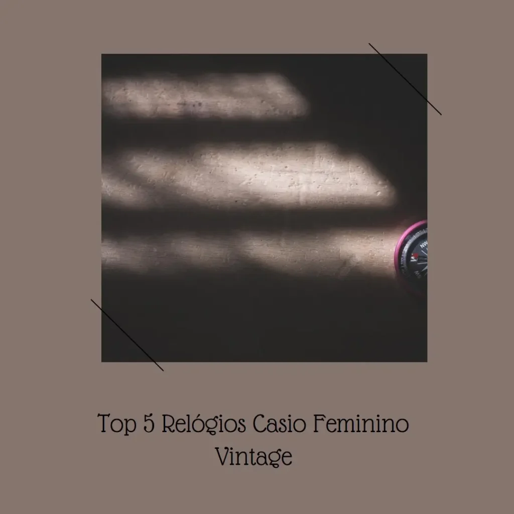 Top 5 relogio Casio feminino vintage