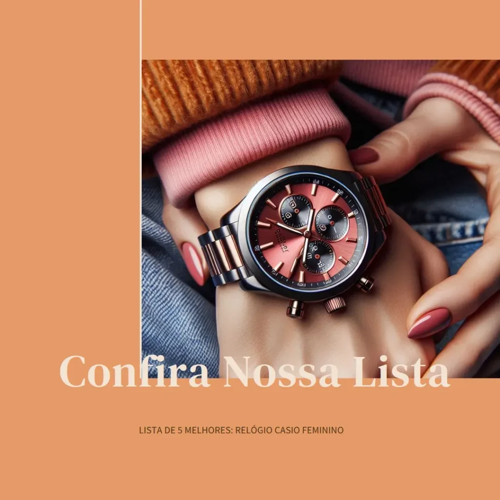 Lista de 5 Melhores: relogio Casio feminino