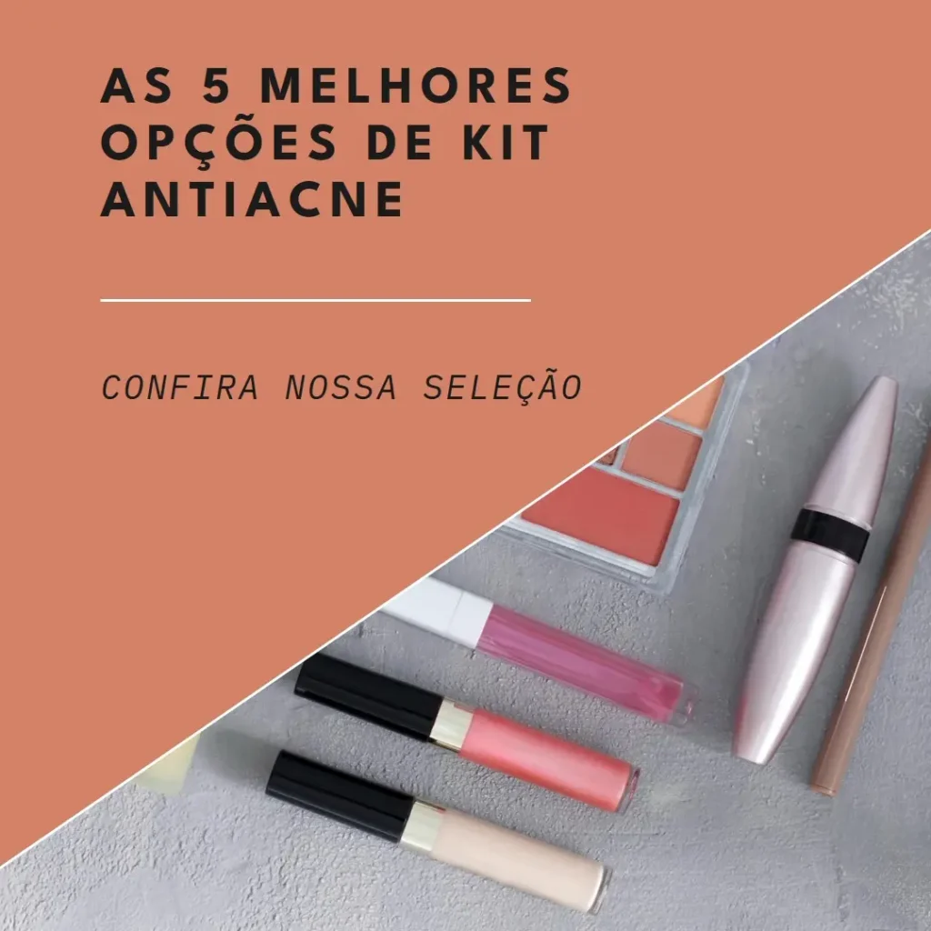 As 5 Melhores Opções de creamy skincare kit antiacne