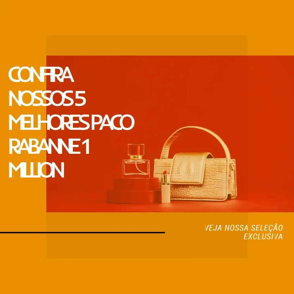 Principais 5 paco rabanne 1 million
