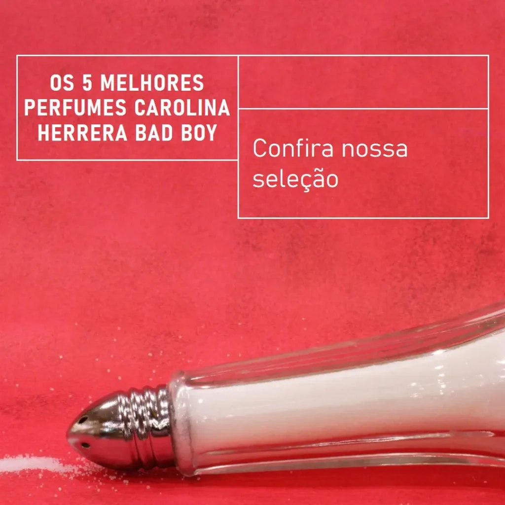 Principais 5 perfume carolina herrera bad boy