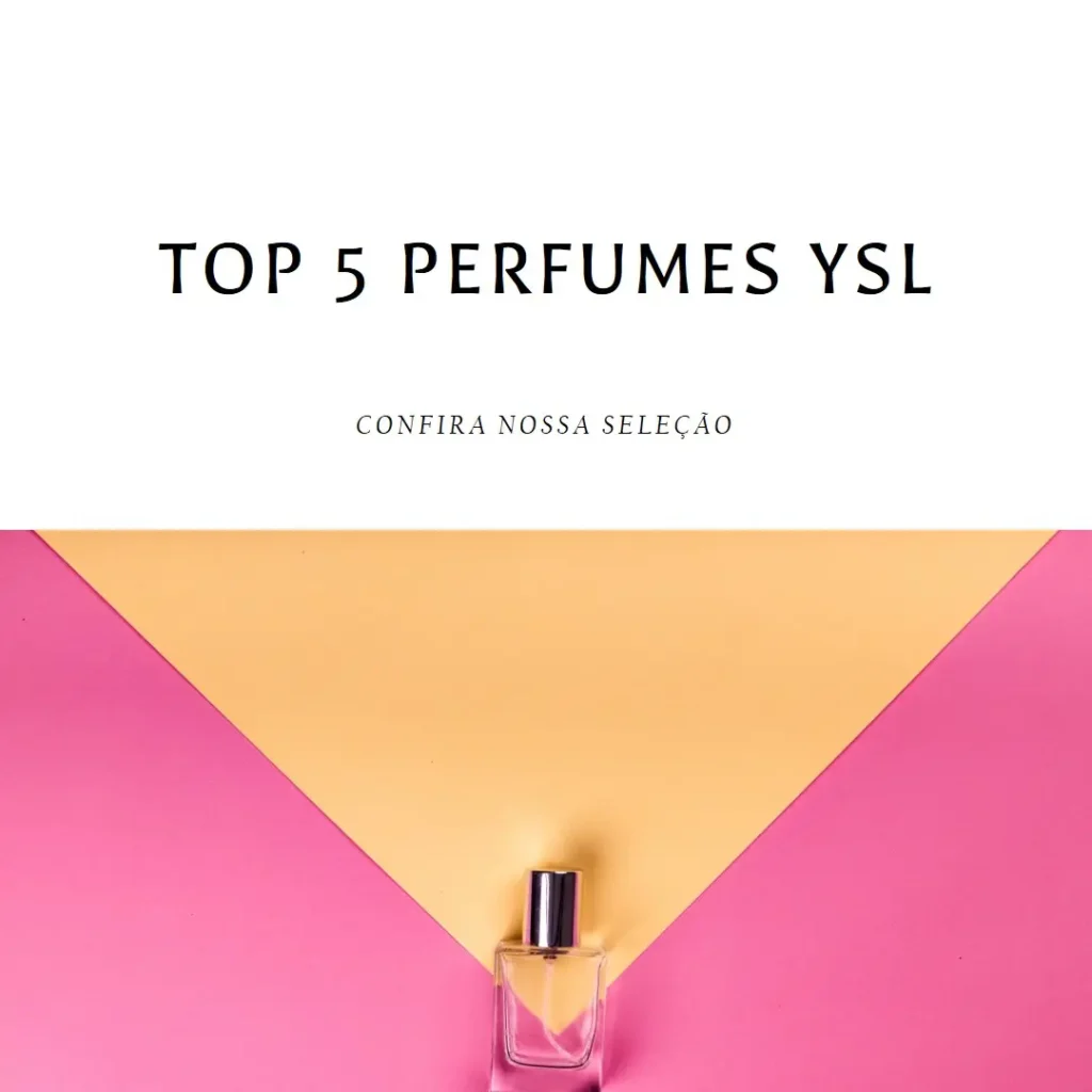 Top 5 perfume ysl