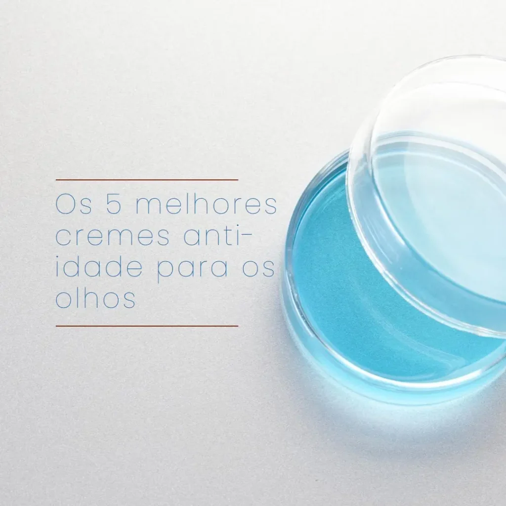 Top Cinco Modelos de  Creme Anti-Idade para os olhos Vichy Liftactiv