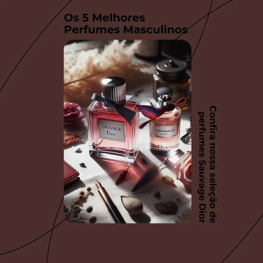 Os 5 Principais Modelos de perfume masculino sauvage dior parfum 100ml