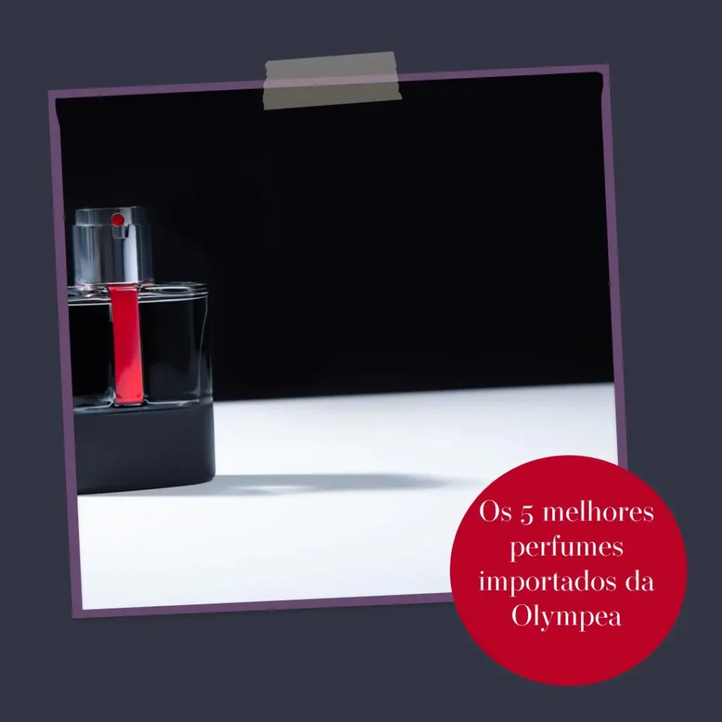 Top Cinco Modelos de perfume importado olympea
