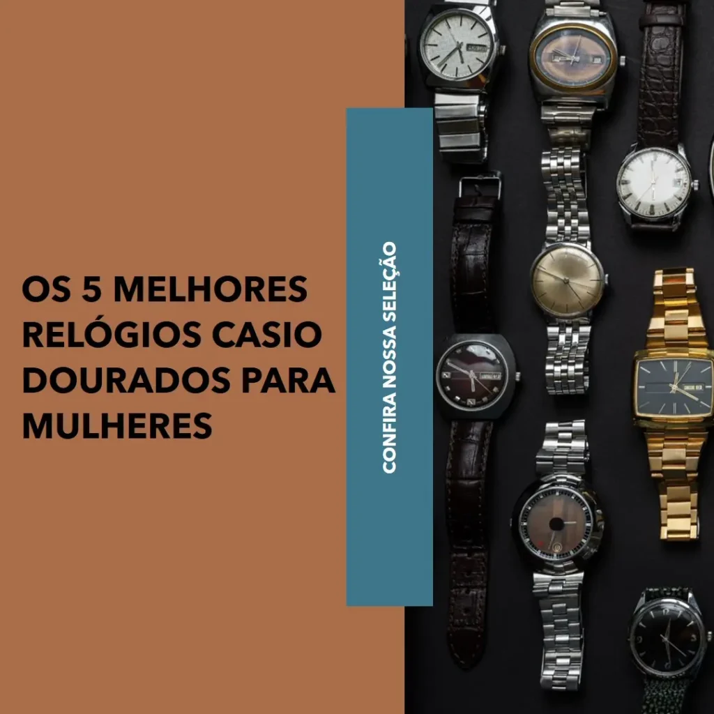 Melhores 5 Casio dourado feminino