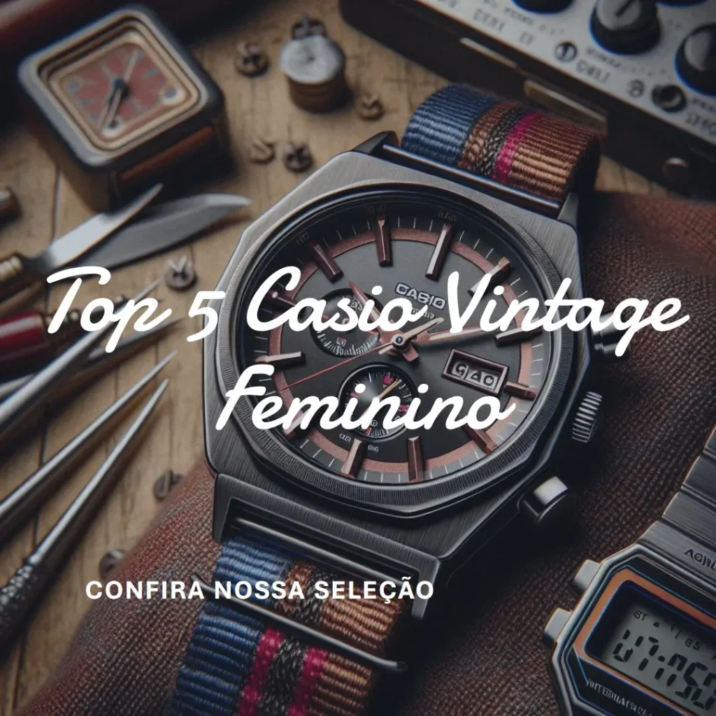 Top 5 Casio vintage feminino