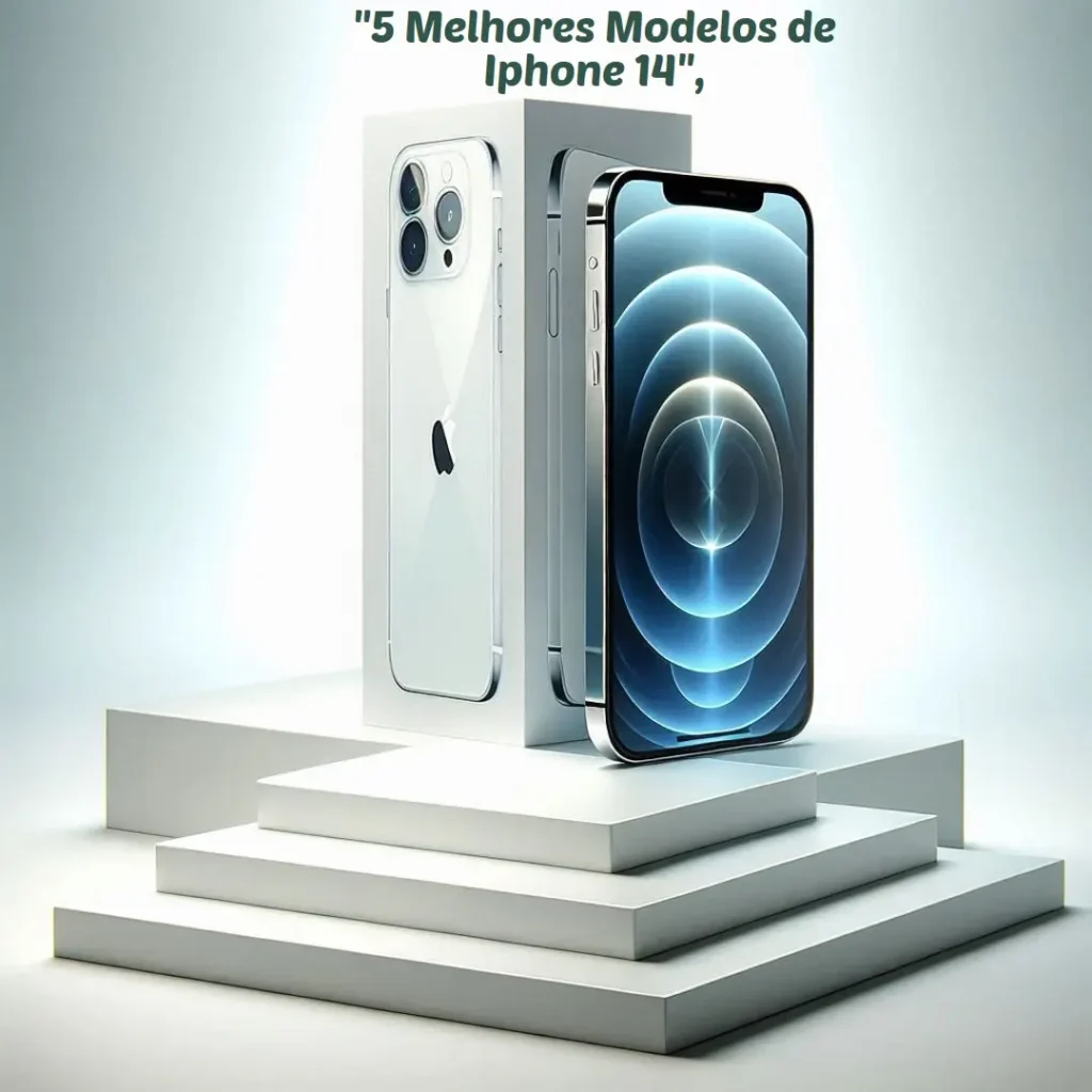 5 Melhores Modelos de Iphone 14 pro max 256