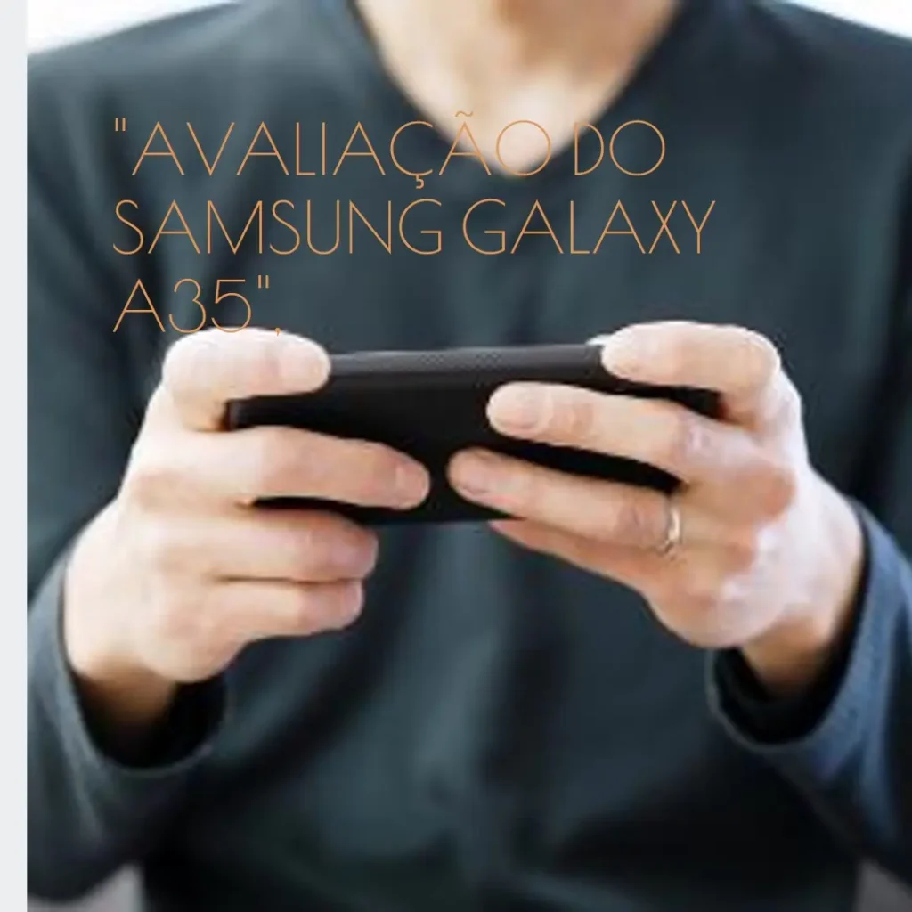 Samsung Galaxy A35 5G: Câmera Tripla de 50MP e Tela Super AMOLED de 6.6"