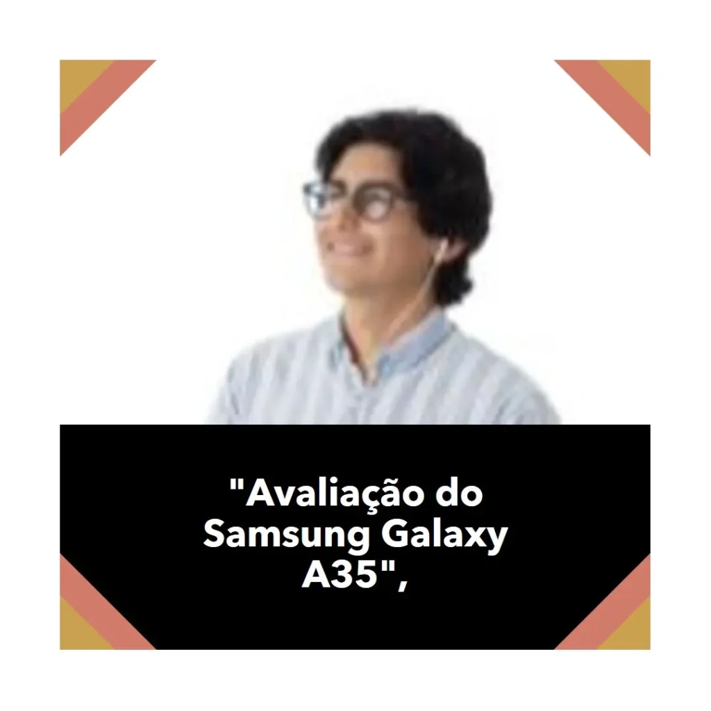 Smartphone Samsung Galaxy A35 5G 128GB 6GB RAM Tela 6.6" 120Hz