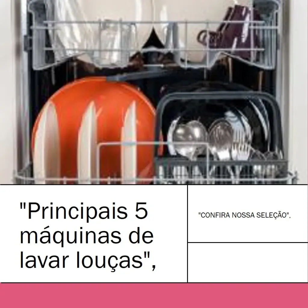Principais 5 maquina de lavar louças
