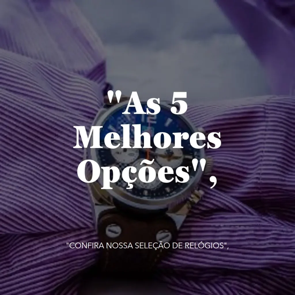 As 5 Melhores Opções de relógio feminino digital