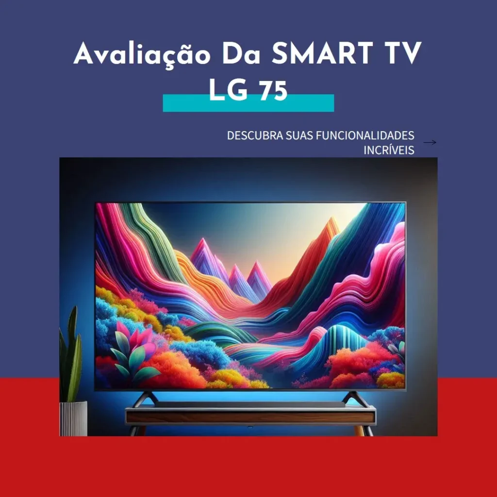 Descubra a SMART TV LG 75" 4K UHD 75UR871C
