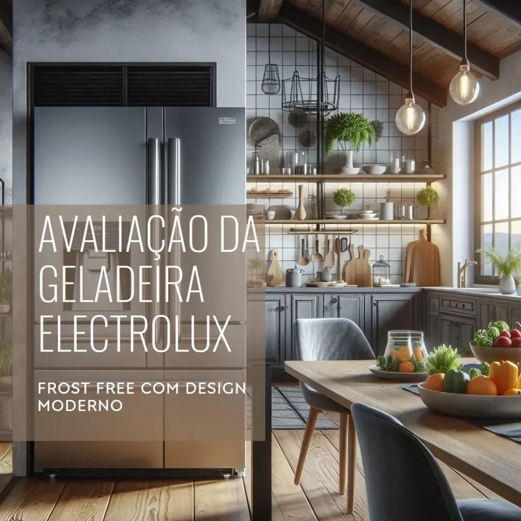 Geladeira Electrolux Frost Free Inverter 581L FlexiSpace 4 Portas: Inox Look e Tecnologia Avançada