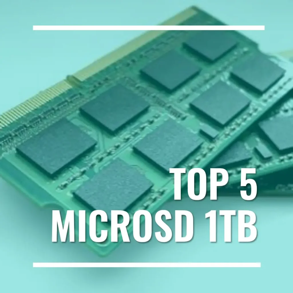 Top 5 Microsd 1Tb