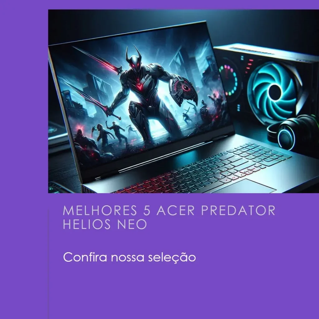 Melhores 5 acer predator helios neo