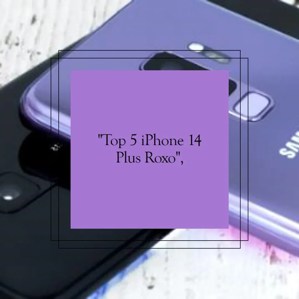 Top 5 Iphone 14 plus roxo