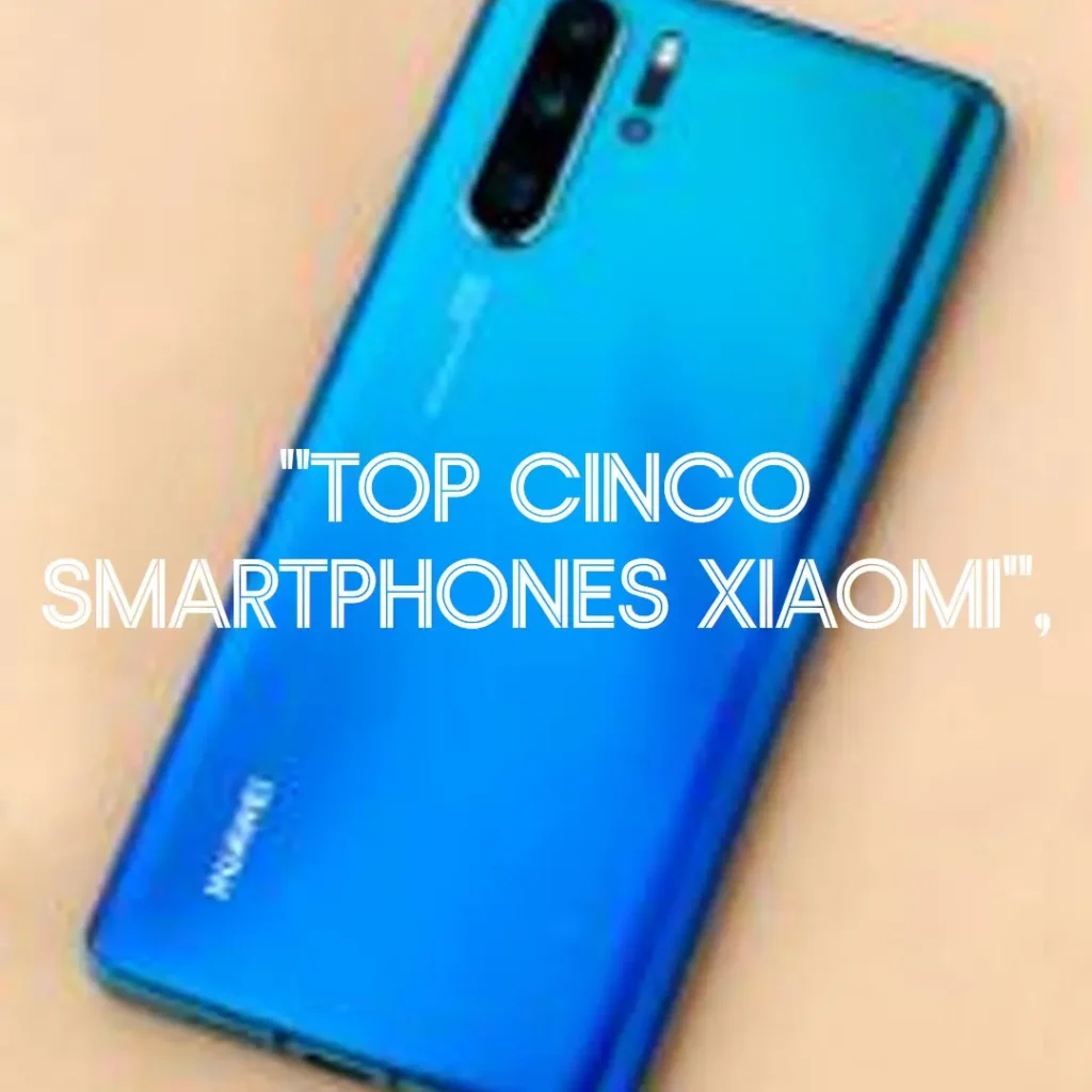 Top Cinco smartphone Xiaomi Redmi A3 64gb