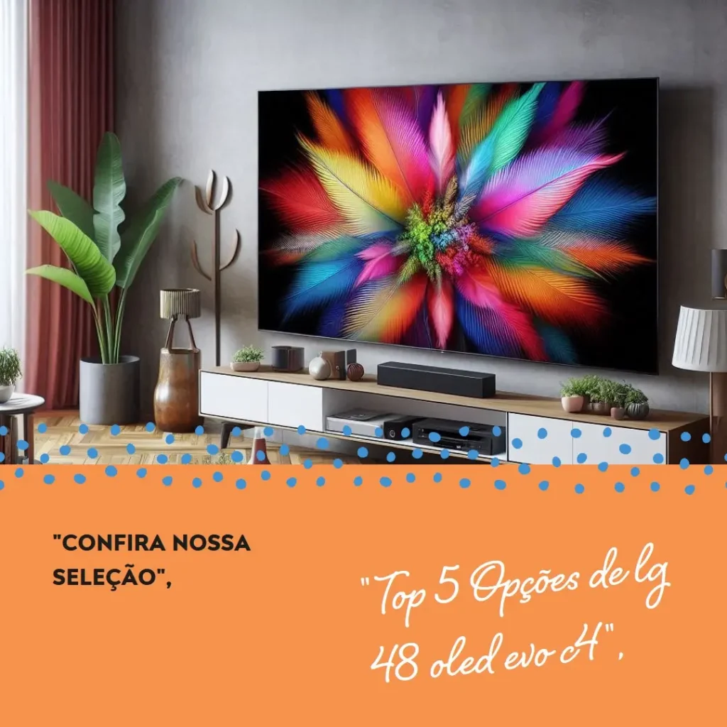 Top 5 Opções de lg 48 oled evo c4