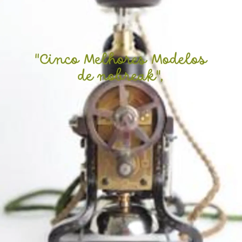 Cinco Melhores Modelos de nobreak 1200va bivolt sms