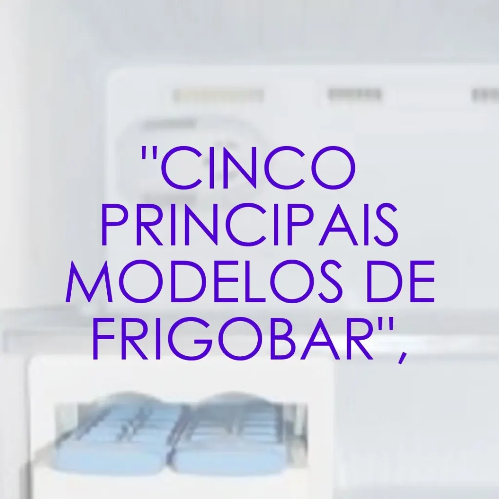 Cinco Principais Modelos de frigobar midea 124 litros