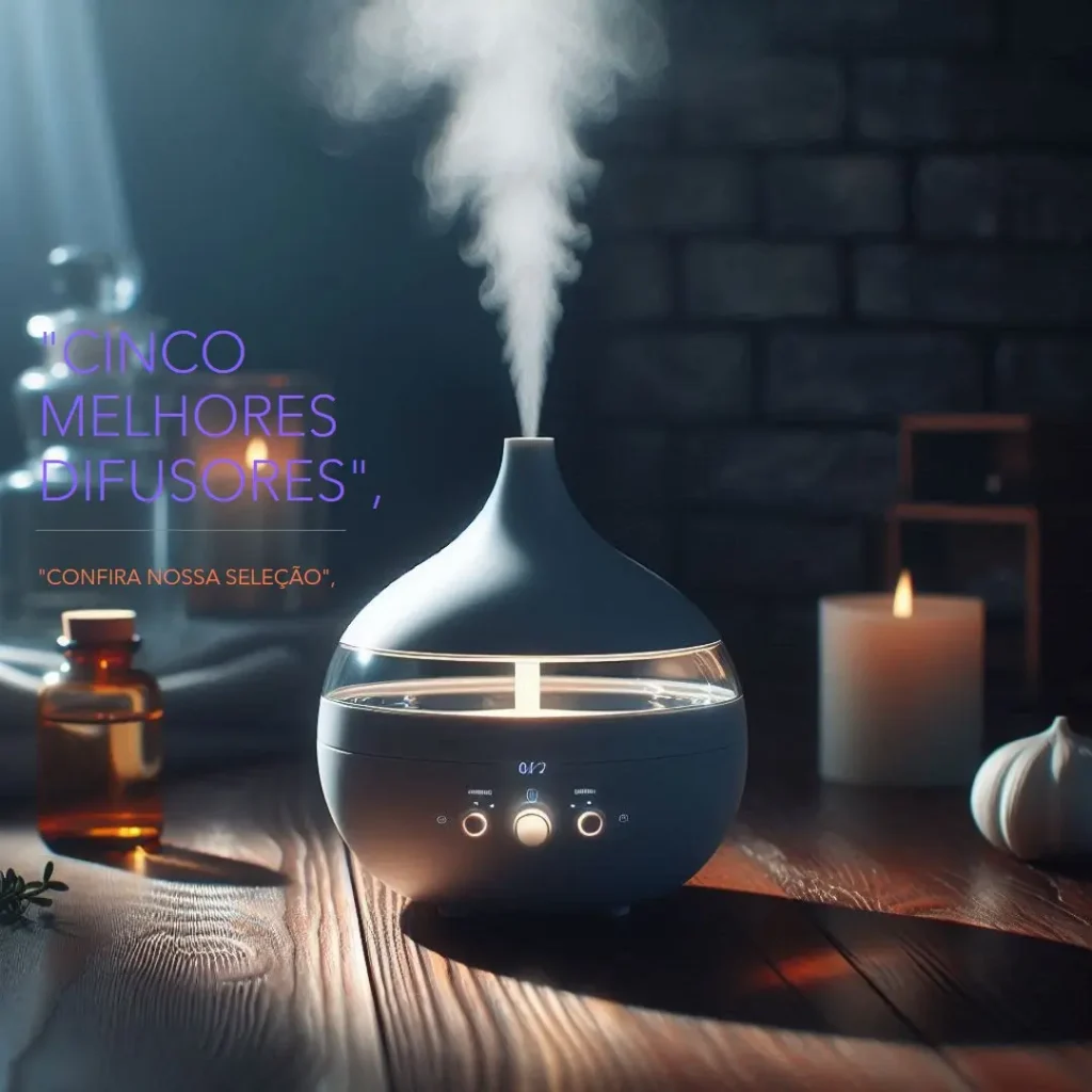 Cinco Melhores Modelos de Difusor De Ambiente Eletrico