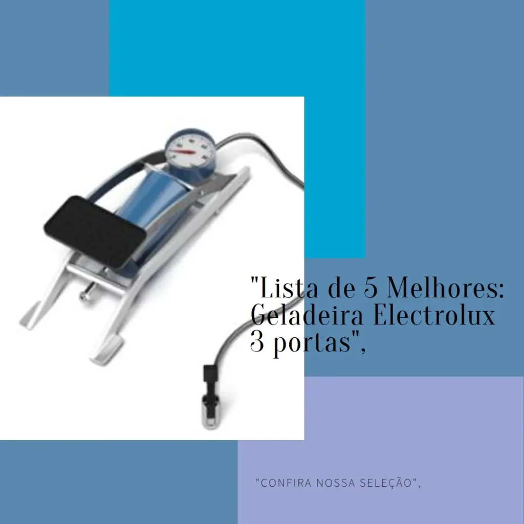 Lista de 5 Melhores: Geladeira Electrolux 3 portas