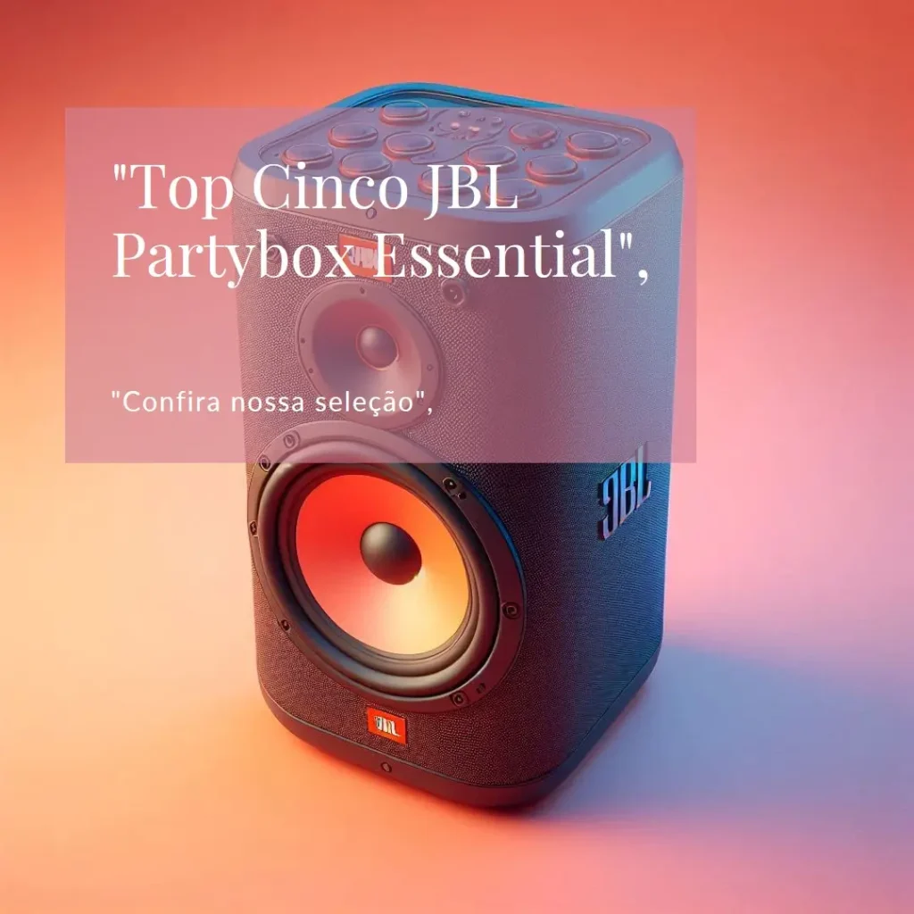 Top Cinco JBL partybox essential