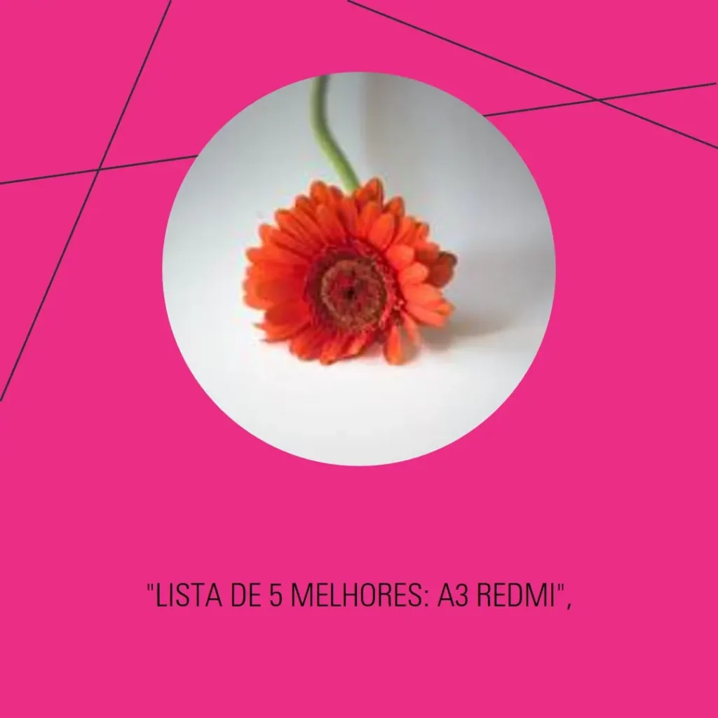 Lista de 5 Melhores: celular A3 Redmi