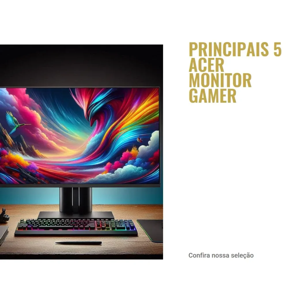 Principais 5 Acer monitor gamer