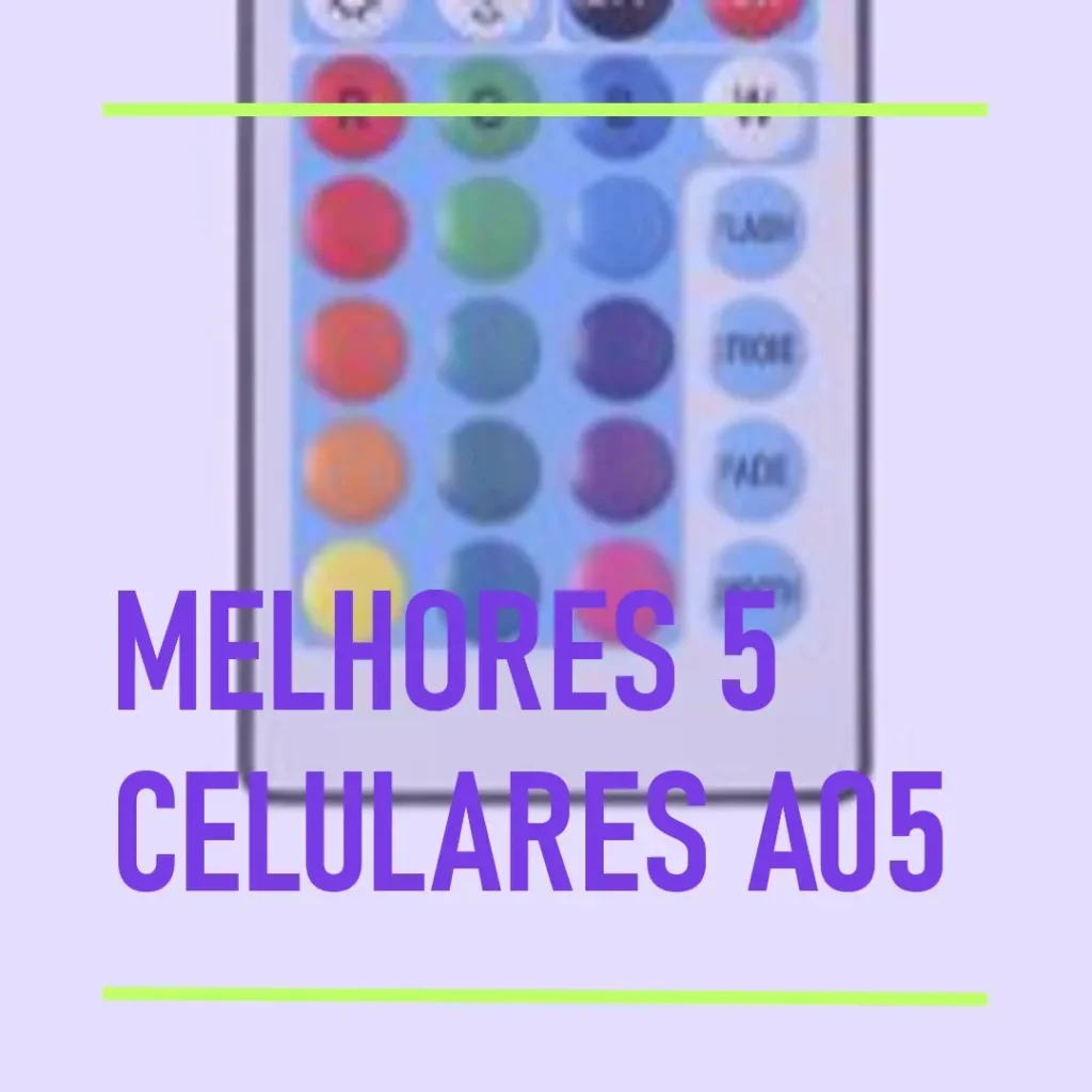 Melhores 5 celular a05