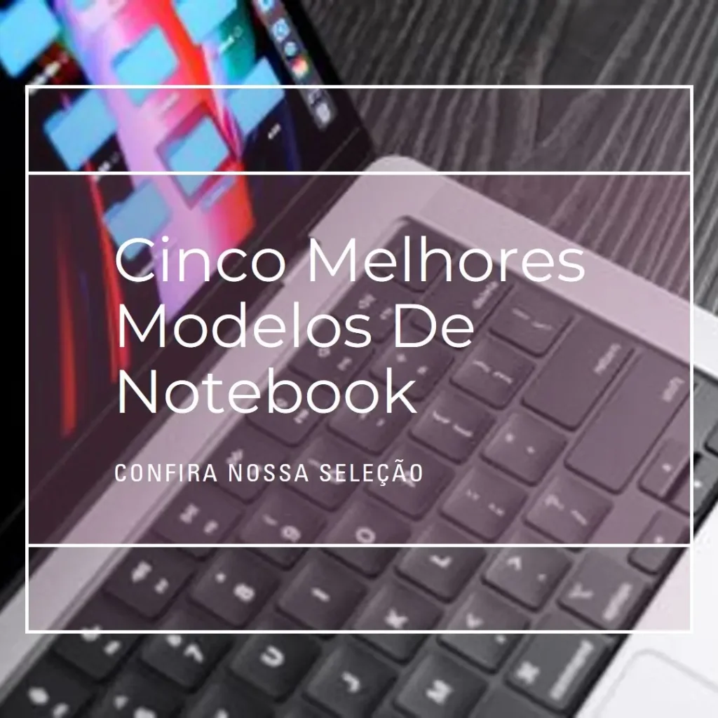 Cinco Melhores Modelos de notebook Samsung branco