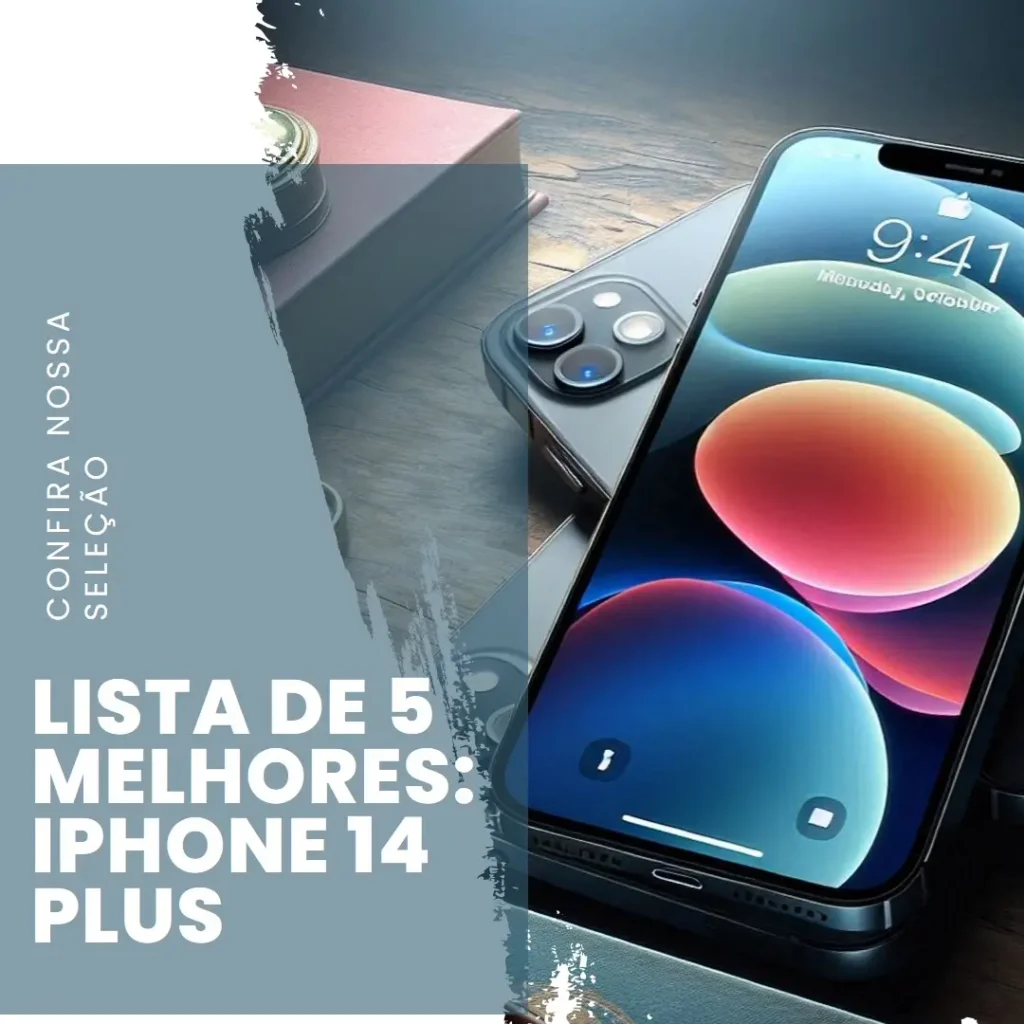 Lista de 5 Melhores: Iphone 14 plus 128