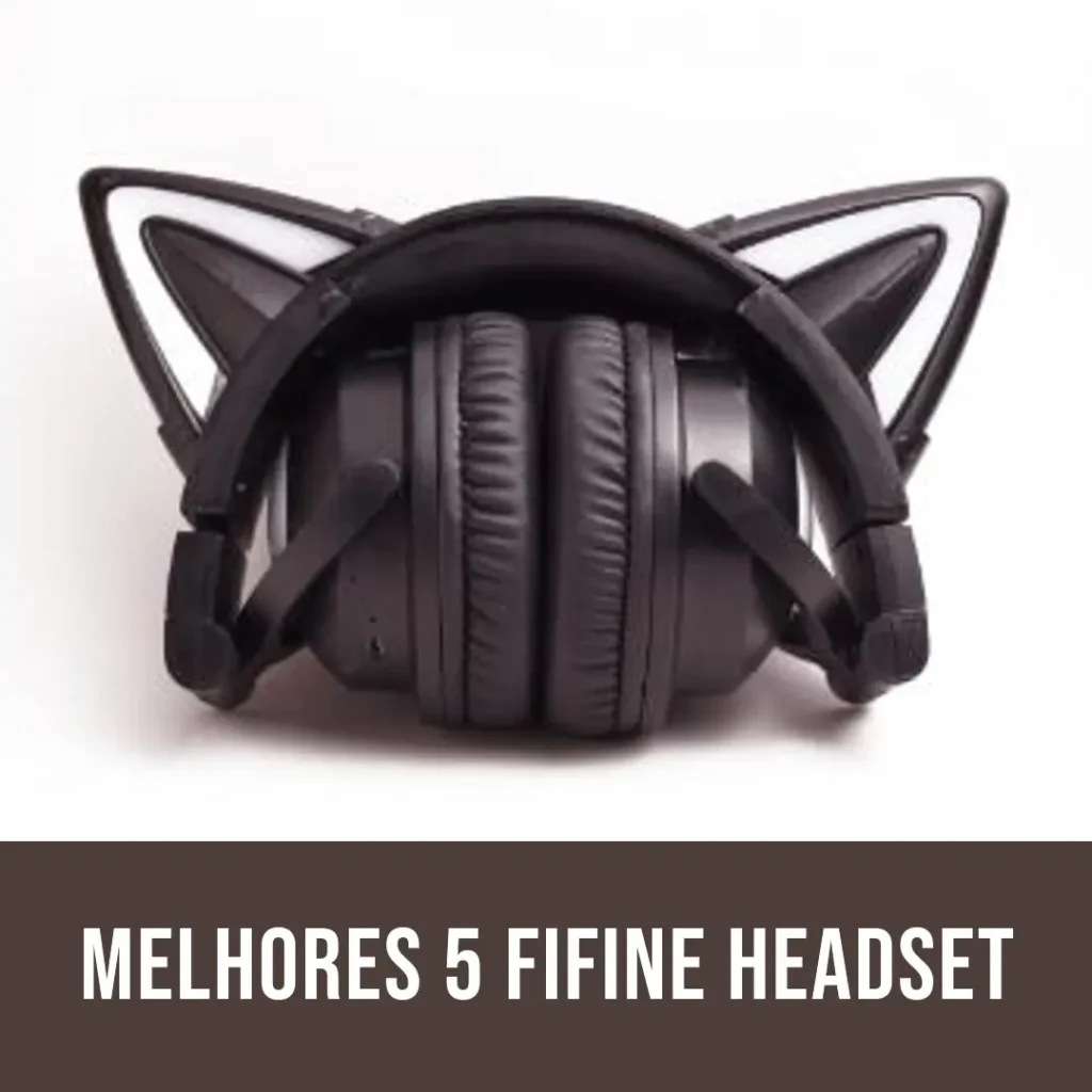 Melhores 5 fifine headset