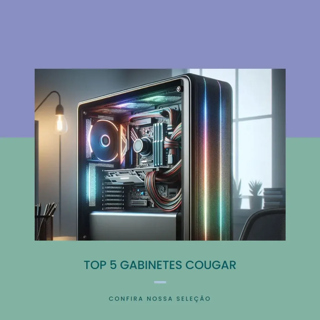 Top 5 Cougar Gabinete