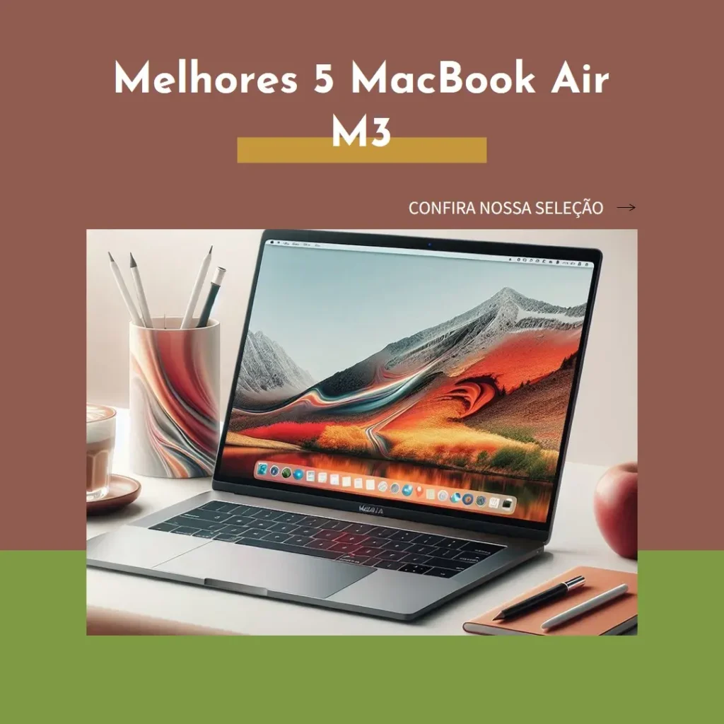 Melhores 5 MacBook air m3