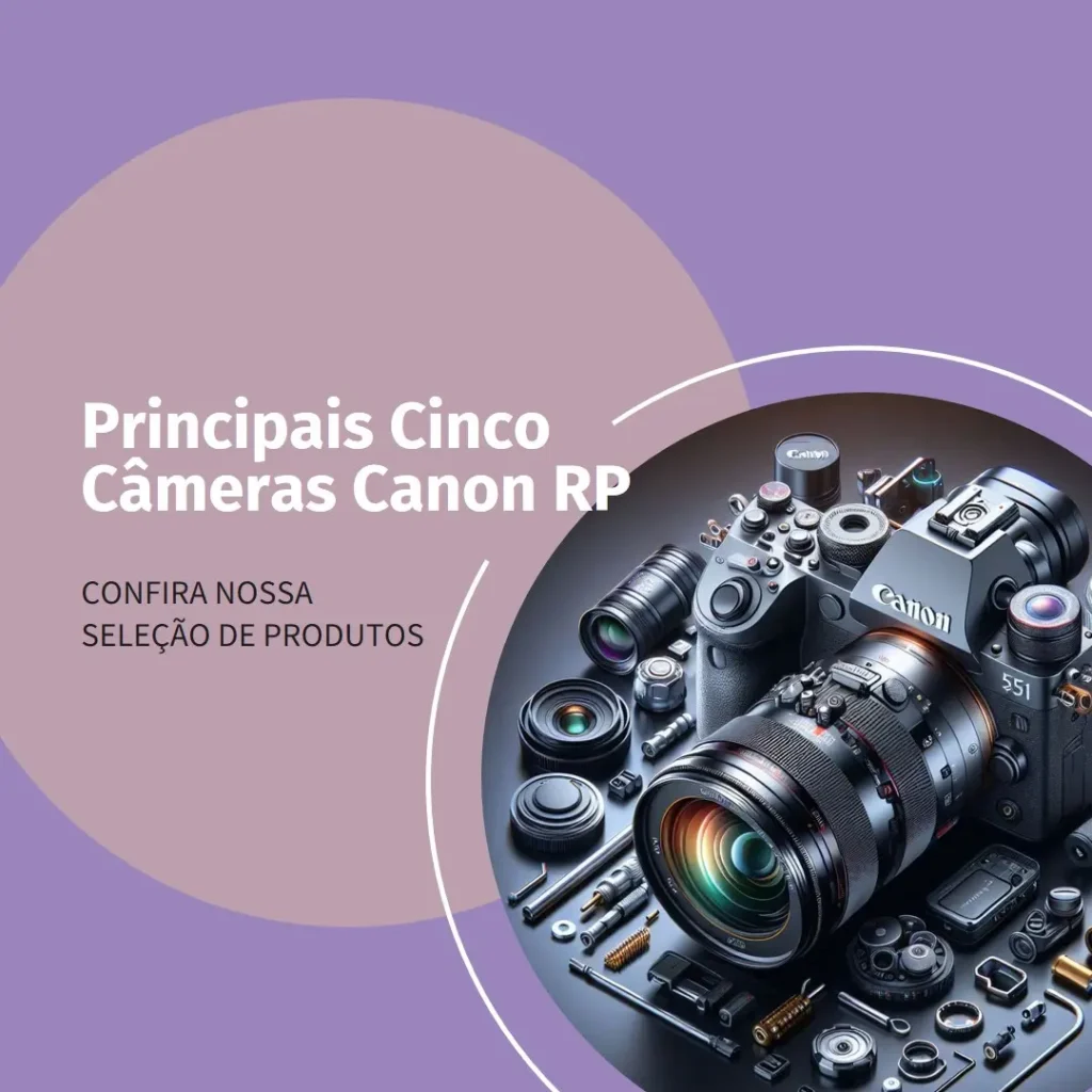Principais Cinco camera Canon rp