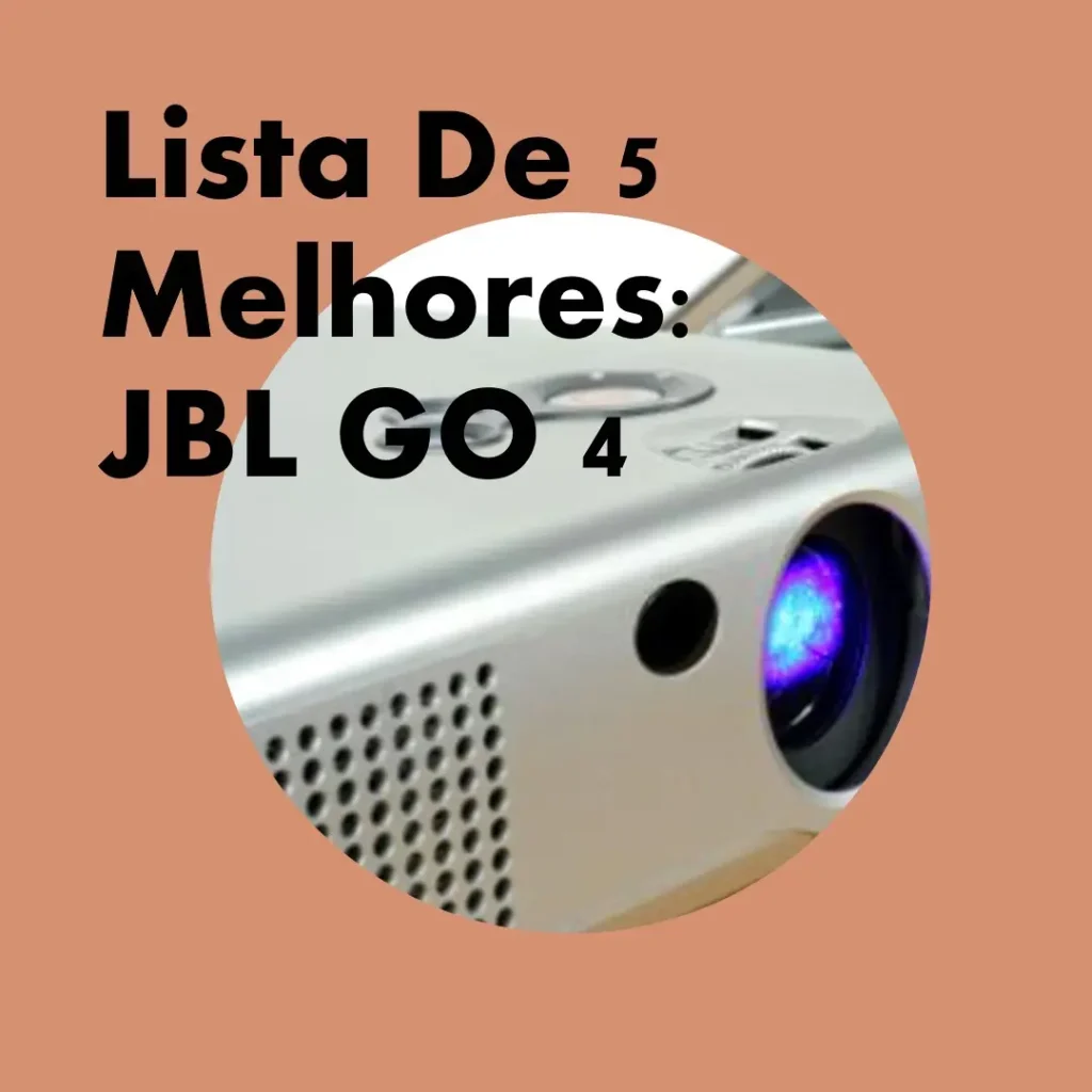 Lista de 5 Melhores: caixinha JBL GO 4