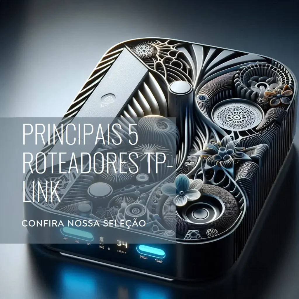 Principais 5 roteador tp-link