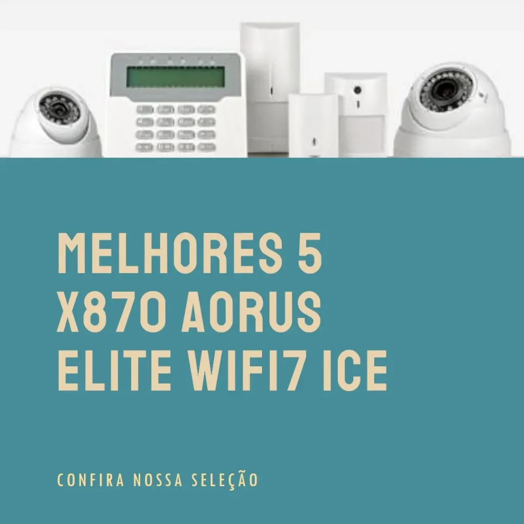 Melhores 5 x870 Aorus elite wifi7 ice