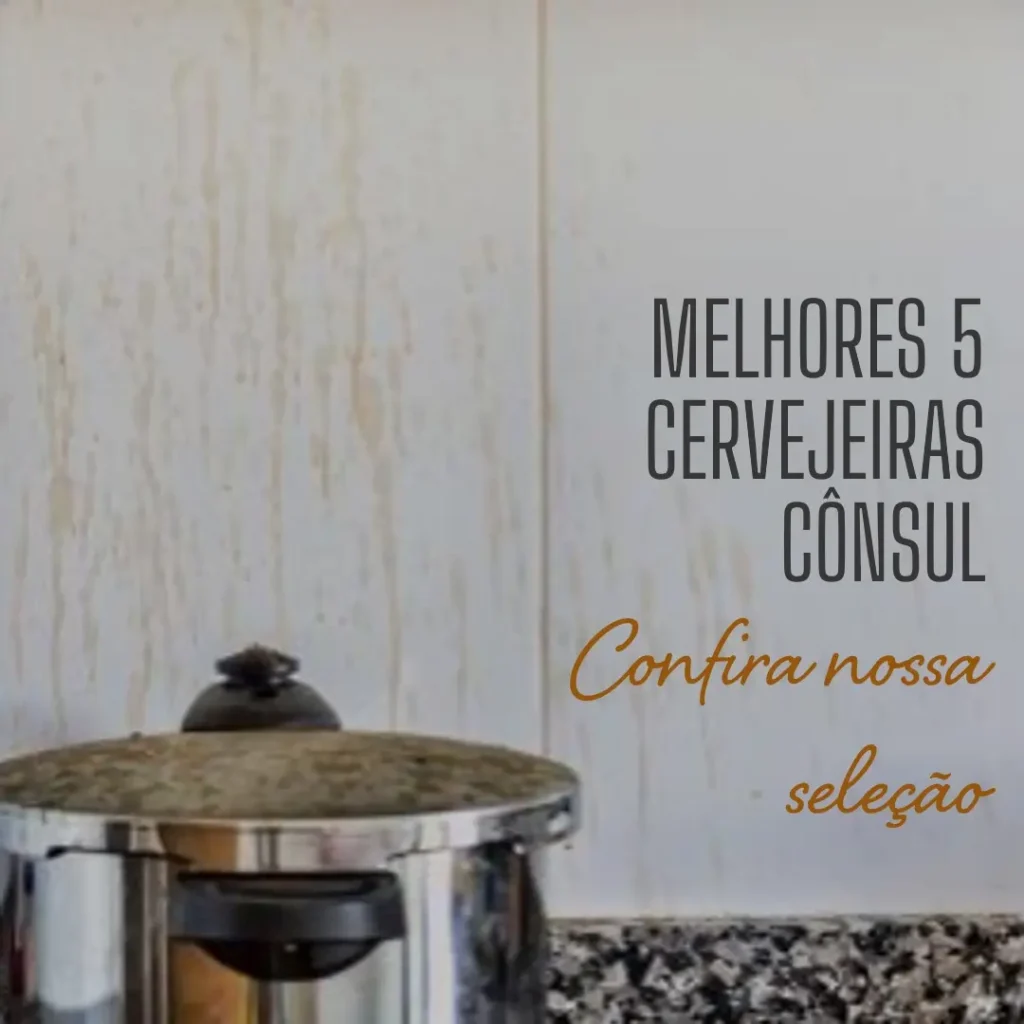 Melhores 5 cervejeira cônsul