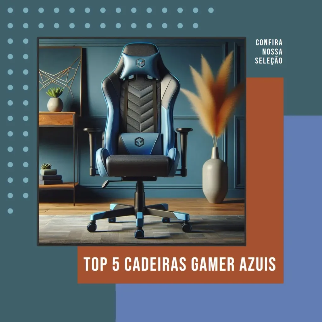 Top 5 Opções de cadeira gamer azul