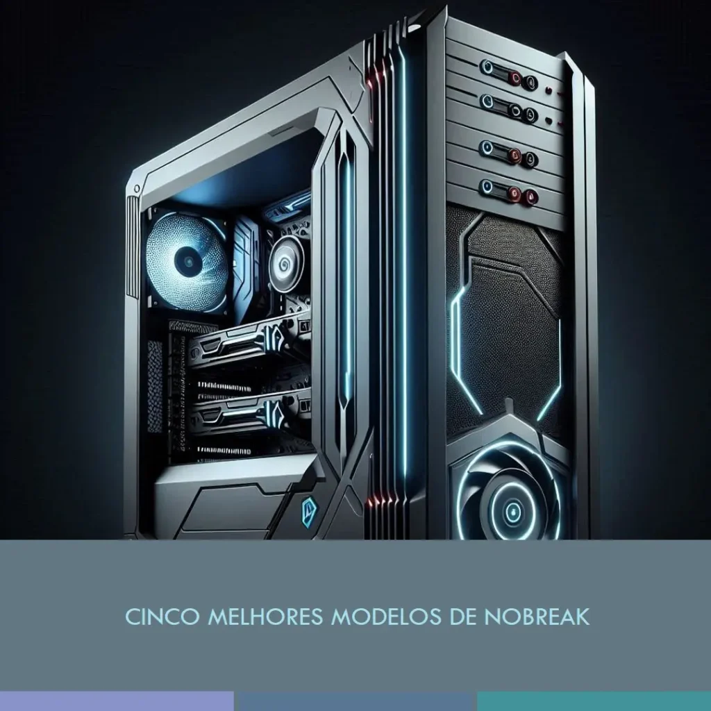 Cinco Melhores Modelos de nobreak sms gamer