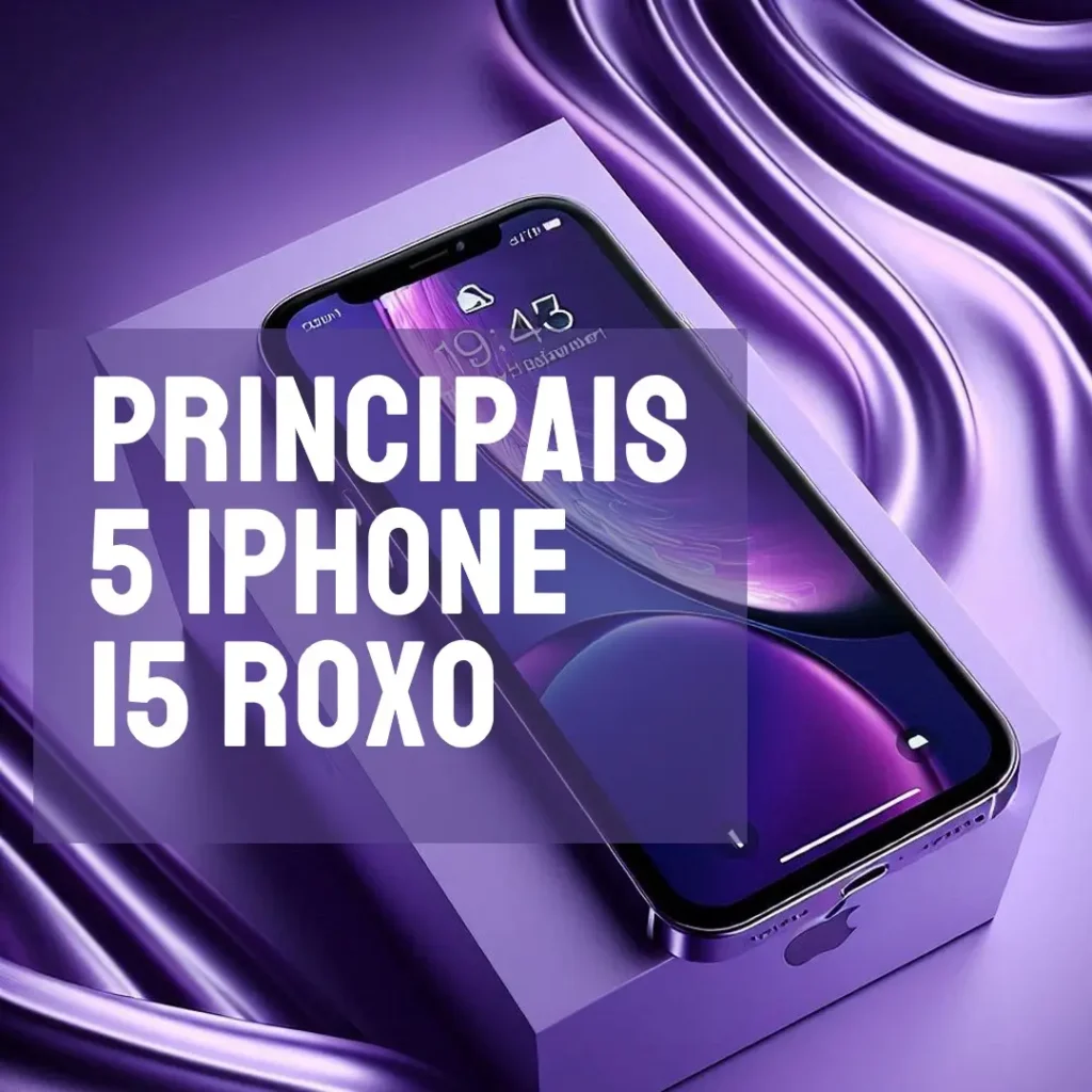 Principais 5 Iphone 15 roxo
