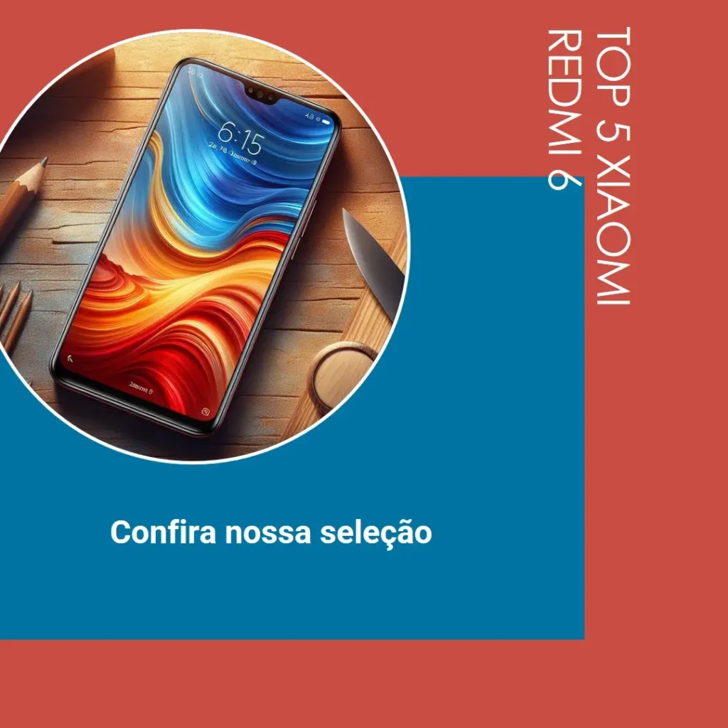 Top 5 Xiaomi Redmi 6