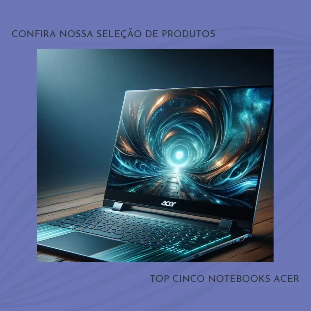 Top Cinco notebook acer intel core i5 8gb 512gb ssd 15 6
